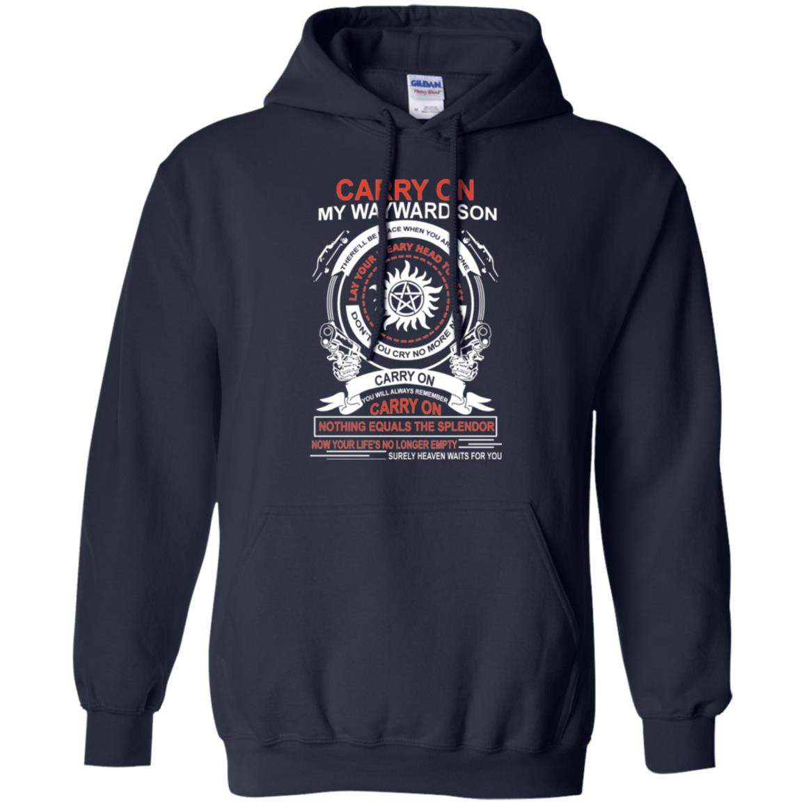 Carry On My Wayward Sonthere Will Be Place When You Are Done Navy
