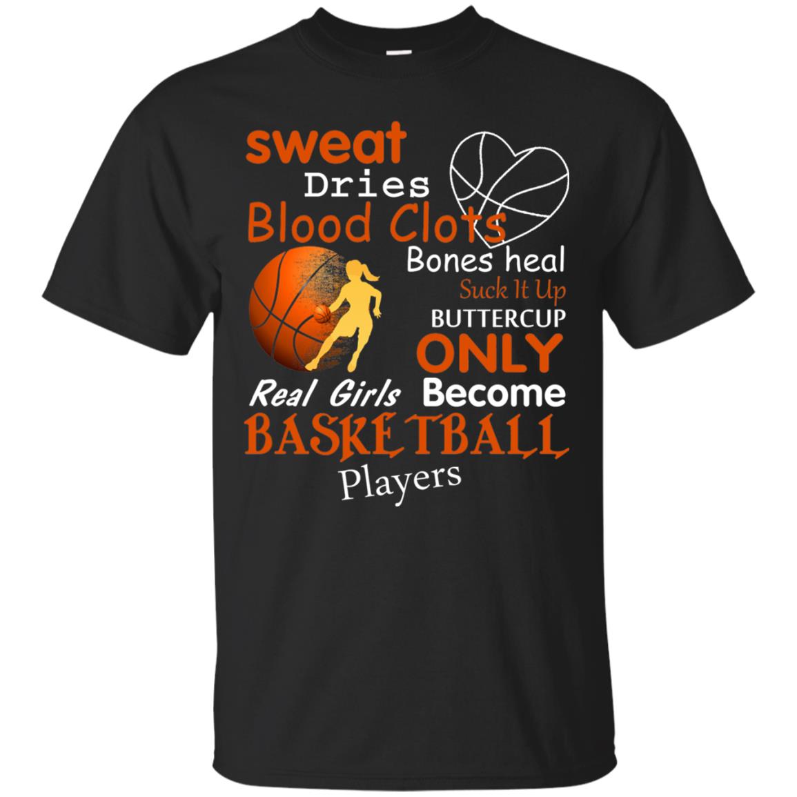 Basketball Shirt Real Girls Become Basketball Players Black