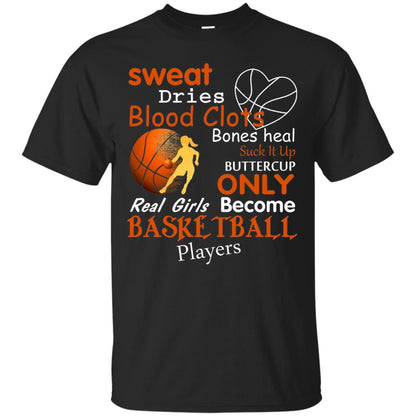 Basketball Shirt Real Girls Become Basketball Players Black