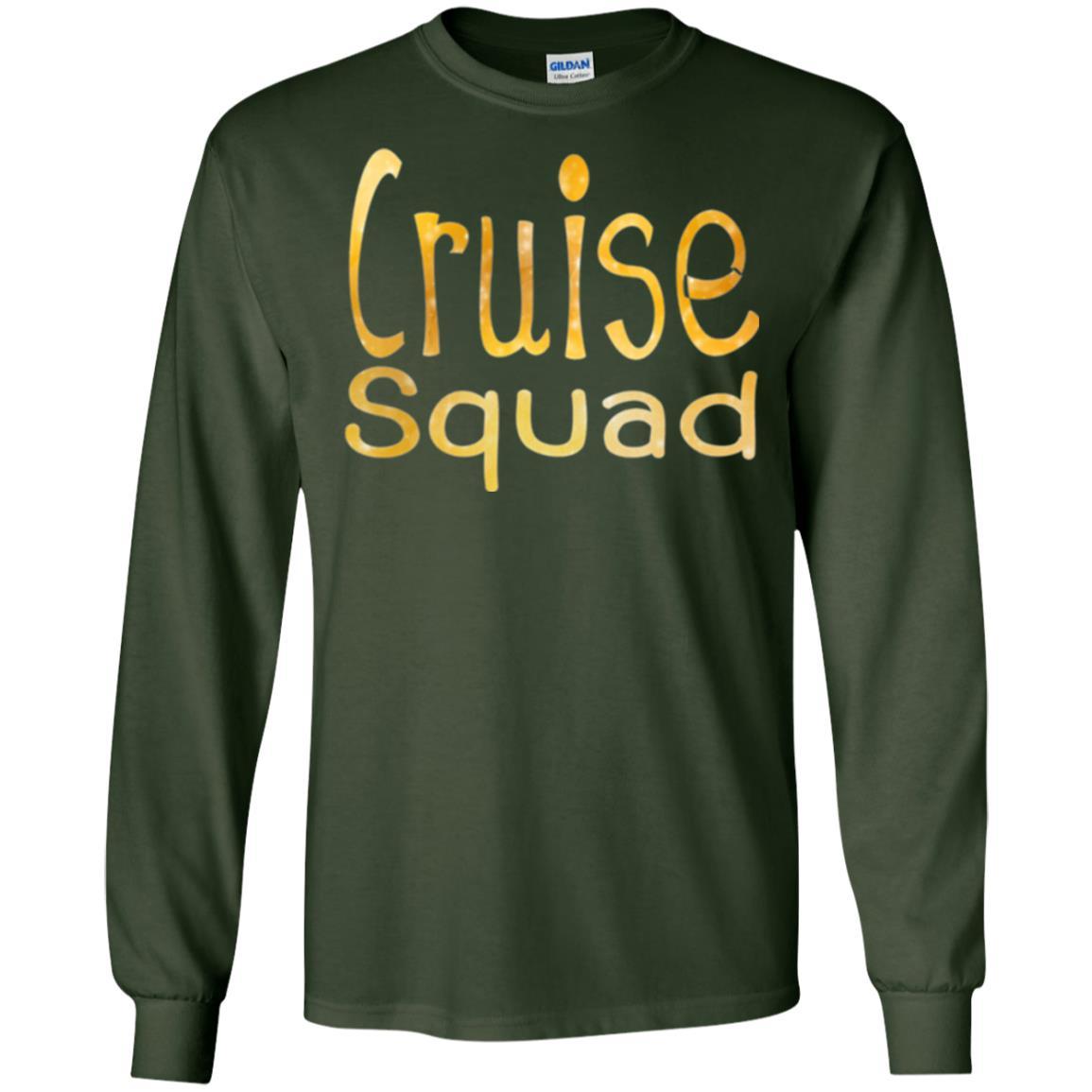 Cruise Squad T-shirt Funny Party Forest Green
