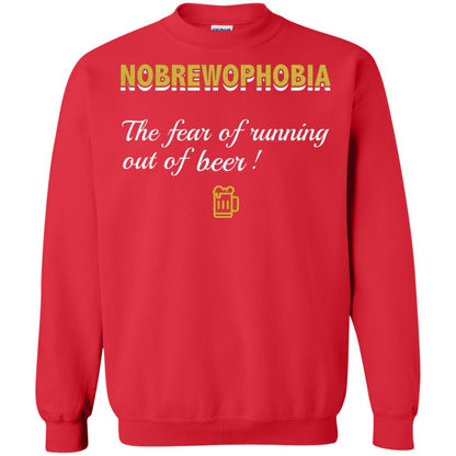 Nobrewophobia The Fear Of Running Out Of Beer Shirt Red