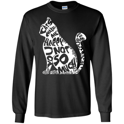 Cat Lover T-shirt Cat Make Me Happy You Not So Much Black