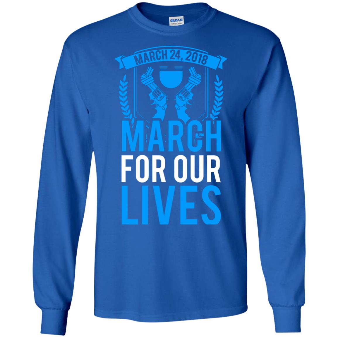 Anti Gun T-shirt March For Our Lives March 24 2018 Royal