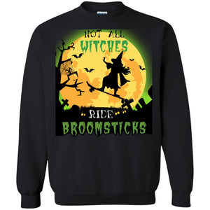 Not All Witches Ride Broomsticks Witches Ride Skateboard Funny Halloween ShirtG180 Gildan Crewneck Pullover Sweatshirt 8 oz.