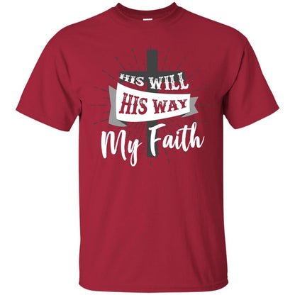 His Will His Way My Faith Christian T-shirt Cardinal