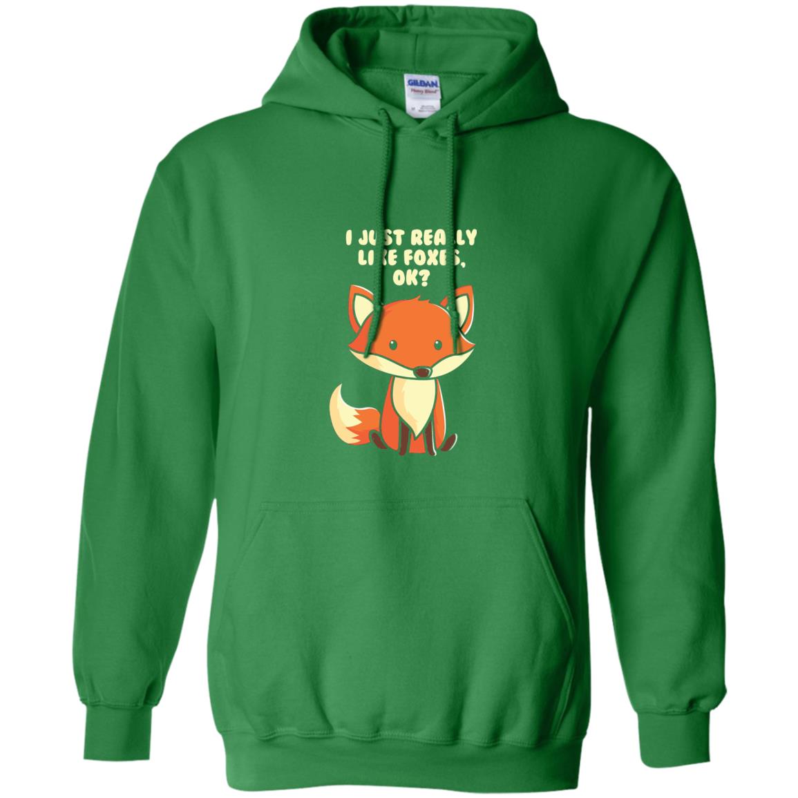 Funny Fox T-shirt I Just Really Like Foxes Ok Irish Green