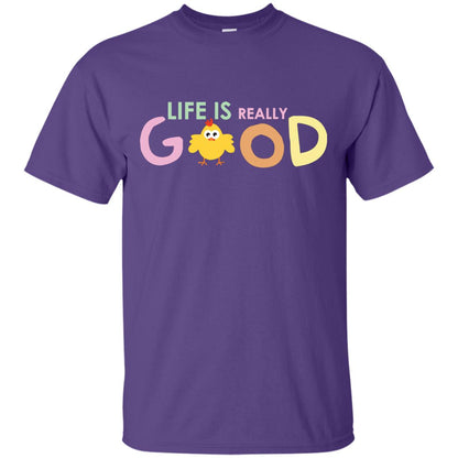 Life Is Really Good With My Cute Chicken T-shirt Purple