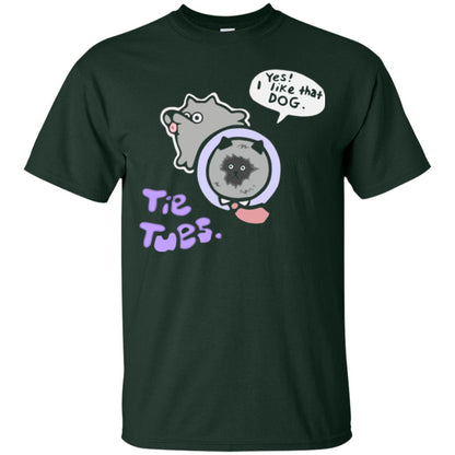 Yes I Like That Dog Tietuesday Dog Lover T-shirt Forest