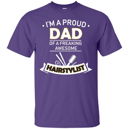 I_m A Proud Dad Of Freaking Awesome Hairstylist Daddy Shirt Purple