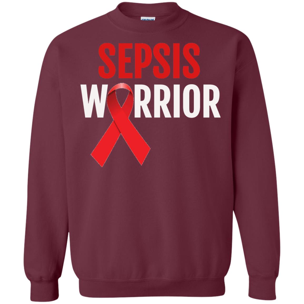 Sepsis Warrior Awareness Faith T-shirt Maroon