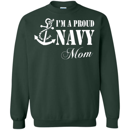 Pride Military Mother Shirt Im A Proud U.s. Navy Mom Forest Green