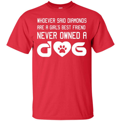 A Girl’s Best Friend Never Owned A Dog Best Dogs Shirt For Girls Red