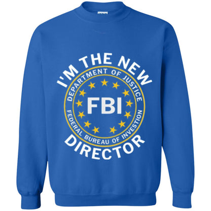 I Am The New Fbi Director With Emblem T-shirt Royal