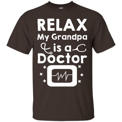 Relax My Grandpa Is A Doctor Shirt Dark Chocolate
