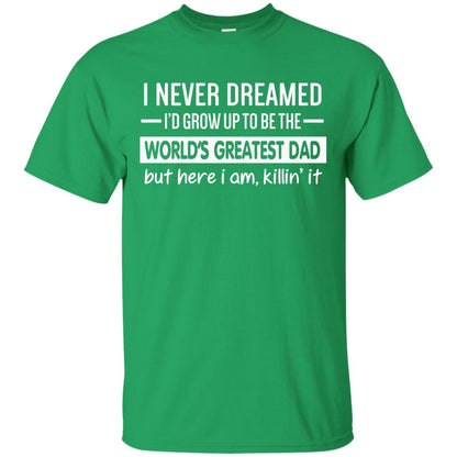 The World_s Greatest Dad Father_s Day Gift T-shirt Irish Green
