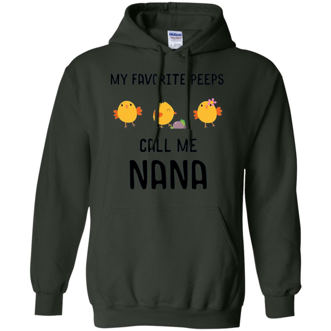 My Favorite Peeps Call Me Nana Grandma Shirt Forest Green