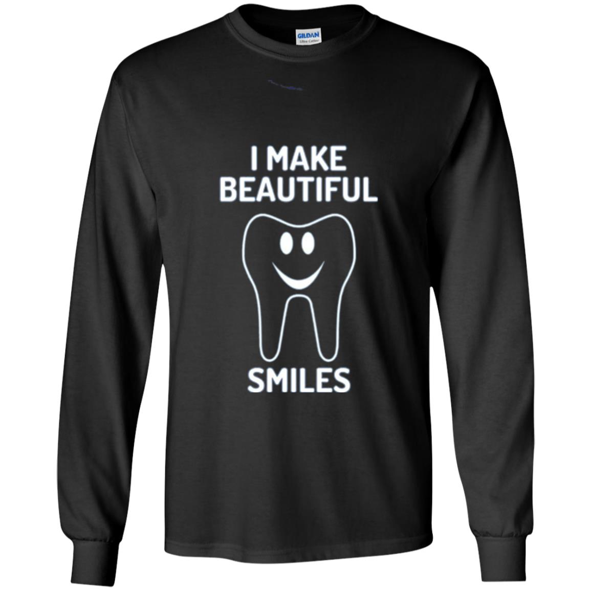 Dentist T-shirt I Make Beautiful Smiles Black
