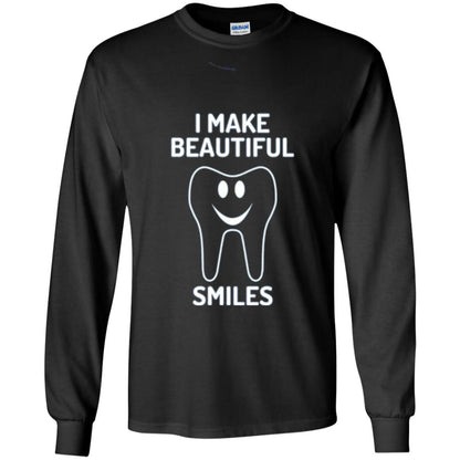 Dentist T-shirt I Make Beautiful Smiles Black