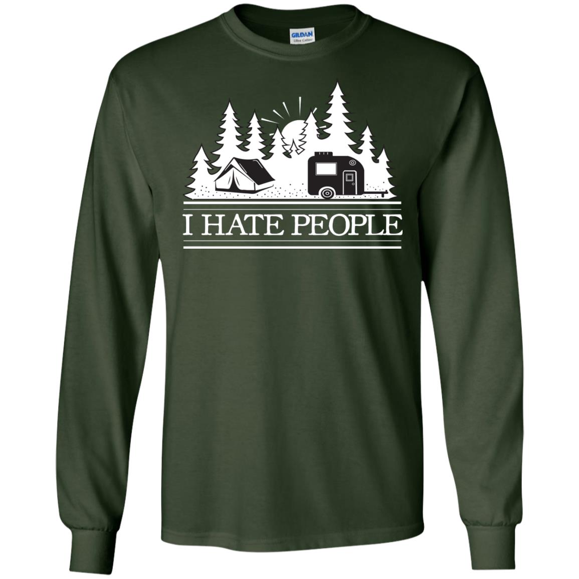 I Hate People Camping Lover Shirt Forest Green