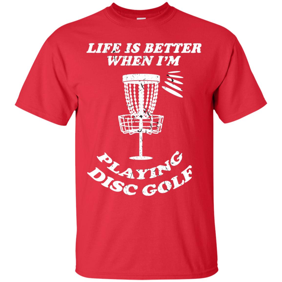 Life Is Better When I'm Playing Dics Golf Shirt For Mens Or Womens Red