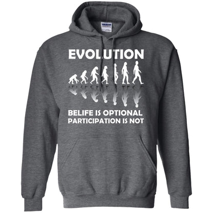 Evolution Belife Is Optional Participation Is Not Shirt Dark Heather
