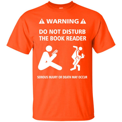 Warning Do Not Disturb The Book Reader Serious Injury Or Death May Occur Orange