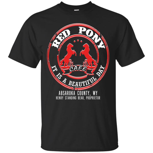 Red Pony It Is A Beautiful Day T-shirt Black