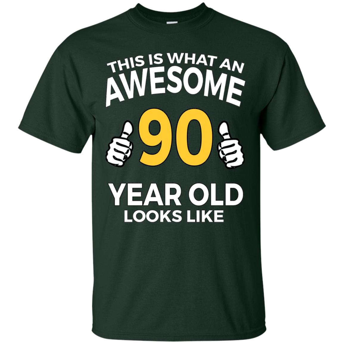 This Is Awesome 90 Years Old Look Like 90th Birthday T-shirt Forest