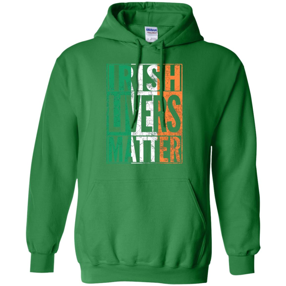 Irish Livers Matter St. Patrick_s Day T-shirt Irish Green