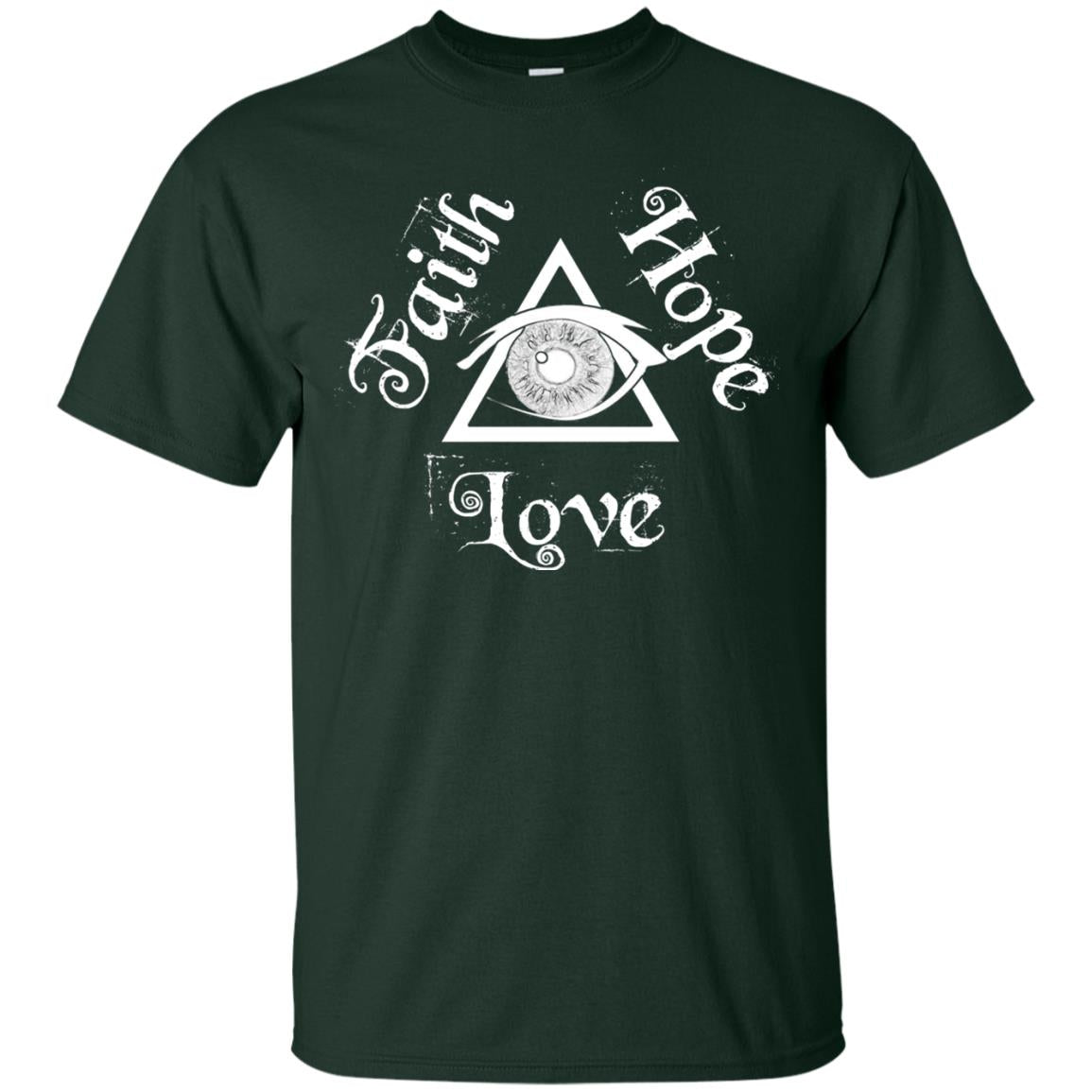 Faith Hope Love Eye Of Providence Esoteric Shirt Forest