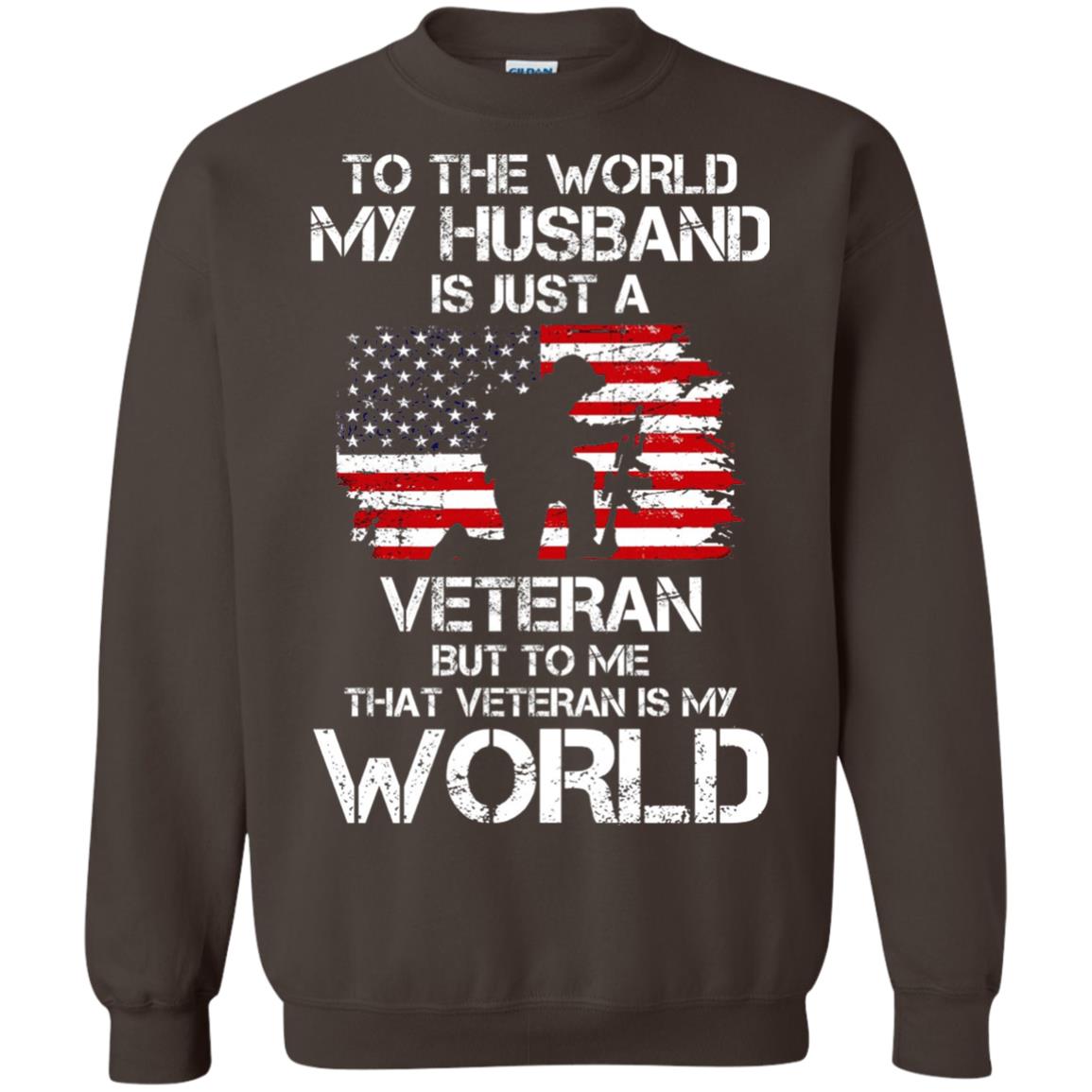 Wife T-shirt To The World My Husband Is Just A Veteran Dark Chocolate