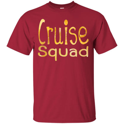 Cruise Squad T-shirt Funny Party Cardinal