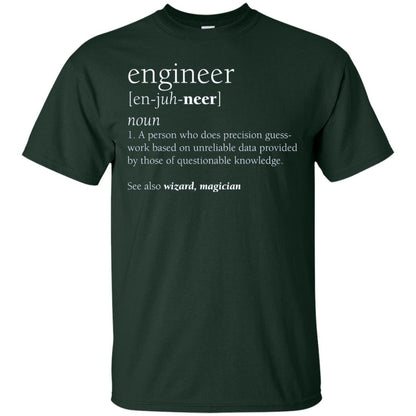A Person Who Does Precision Guess Work Based On Unreliable Data Engineer Definition T-shirt Forest
