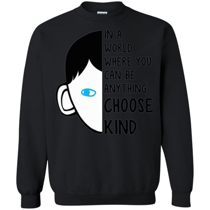 Anti Bullying T-shirt In A World Where You Can Be Anything Choose Kind Black