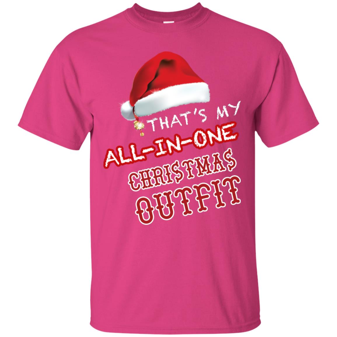 That's My All In One Christmas Outfit X-mas Gift Shirt For Mens Or Womens Heliconia