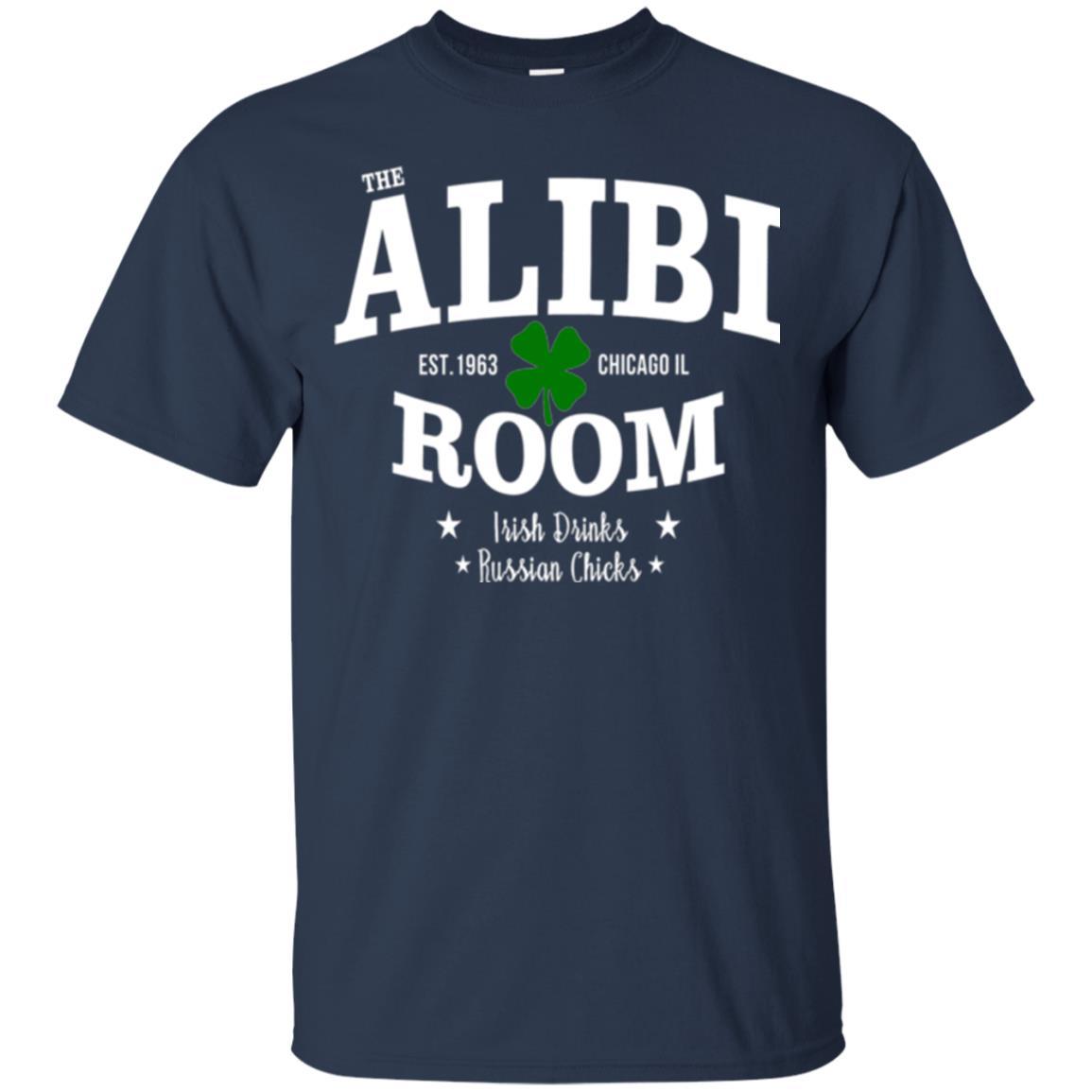 Wine Lovers T-shirt The Alibi Room Est.1963 Chicagoil Irish Drinks Russian Chick Navy