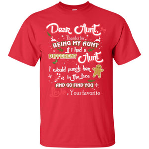 Dear Aunt Thank For Being My Aunt Christmas Holiday T-shirtG200 Gildan Ultra Cotton T-Shirt