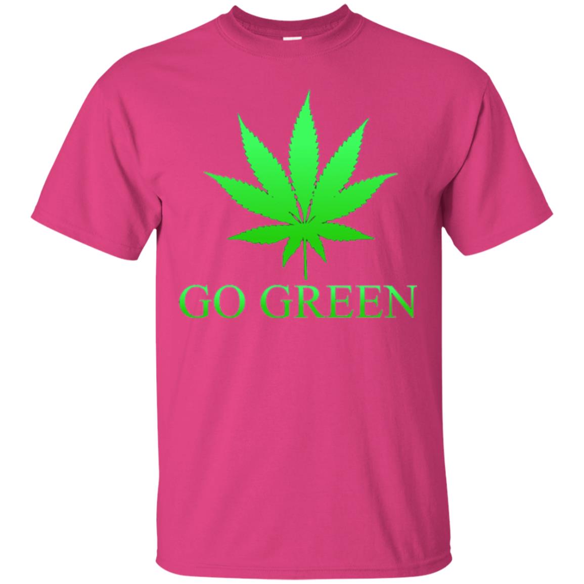 Go Green Weed T Shirt Marijuana Leaf Heliconia