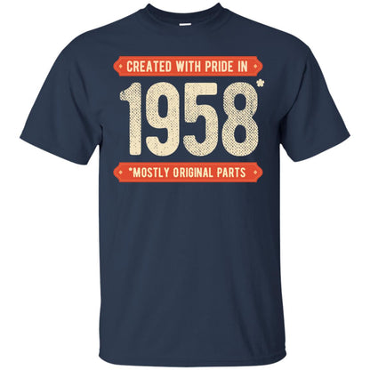 Created With Pride In 1958 Mostly Original Parts 60th Birthday T-shirt Navy