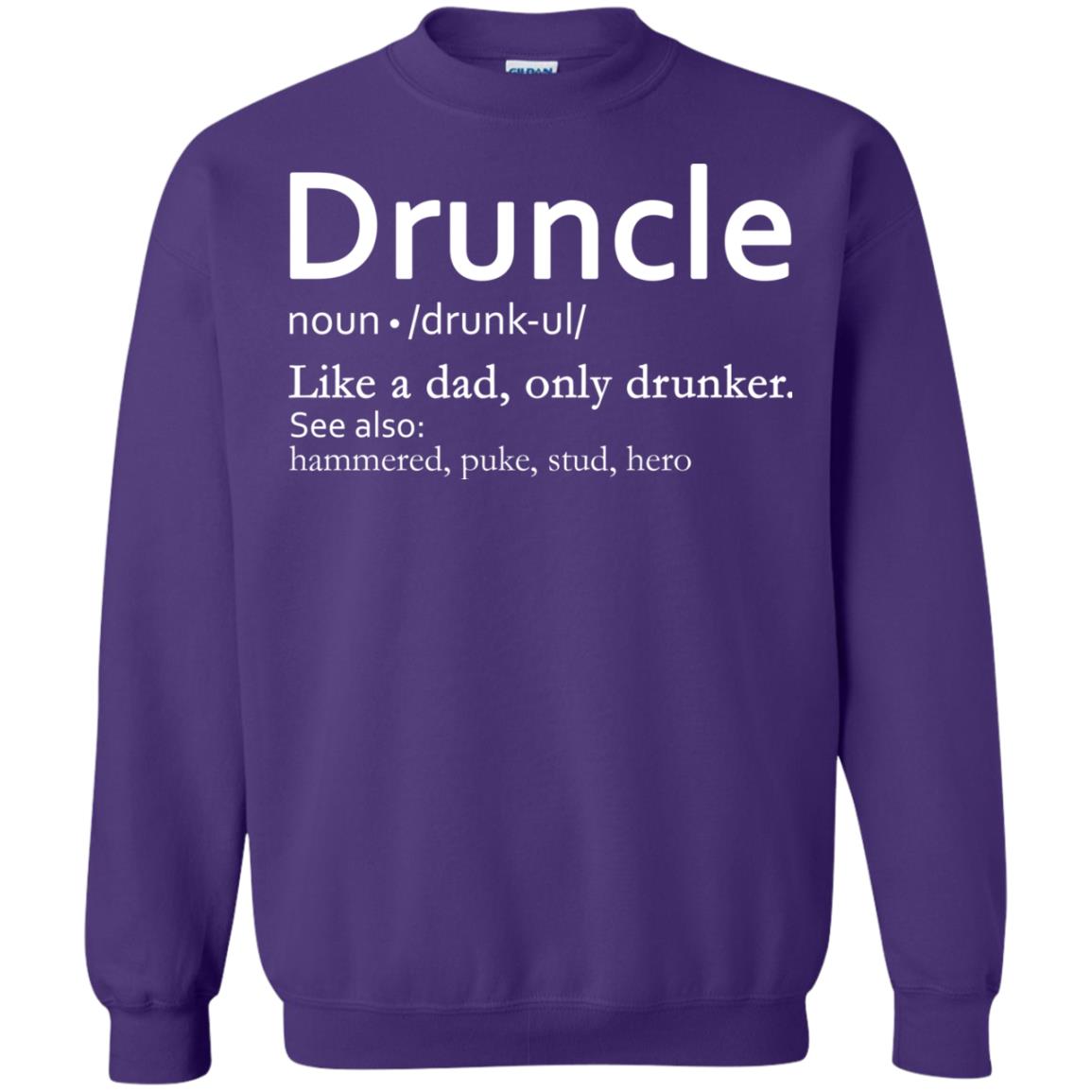Druncle Definition Like A Dad Only Drunker Shirt Drunker Uncle Purple