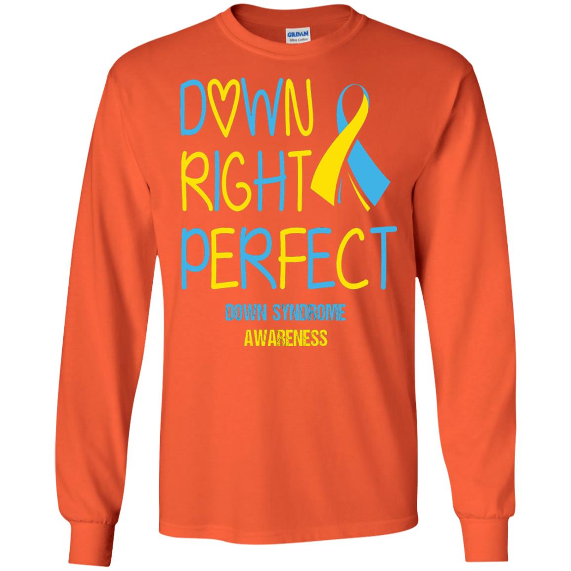 Down Right Perfect Down Syndrome Awareness T-shirt Orange