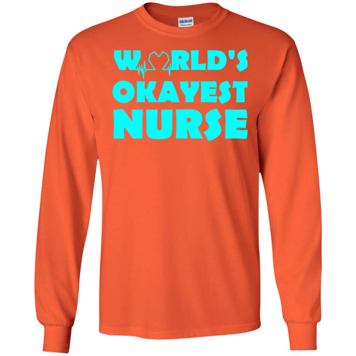 Nurse T-shirt World_s Okayest Nurse Orange