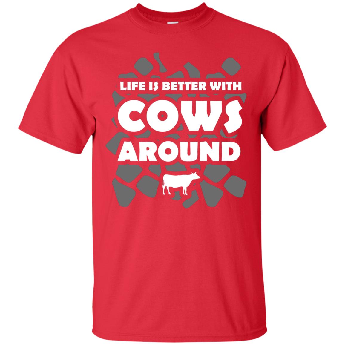 Life Is Better With Cows Around Cows Lover Shirt Red