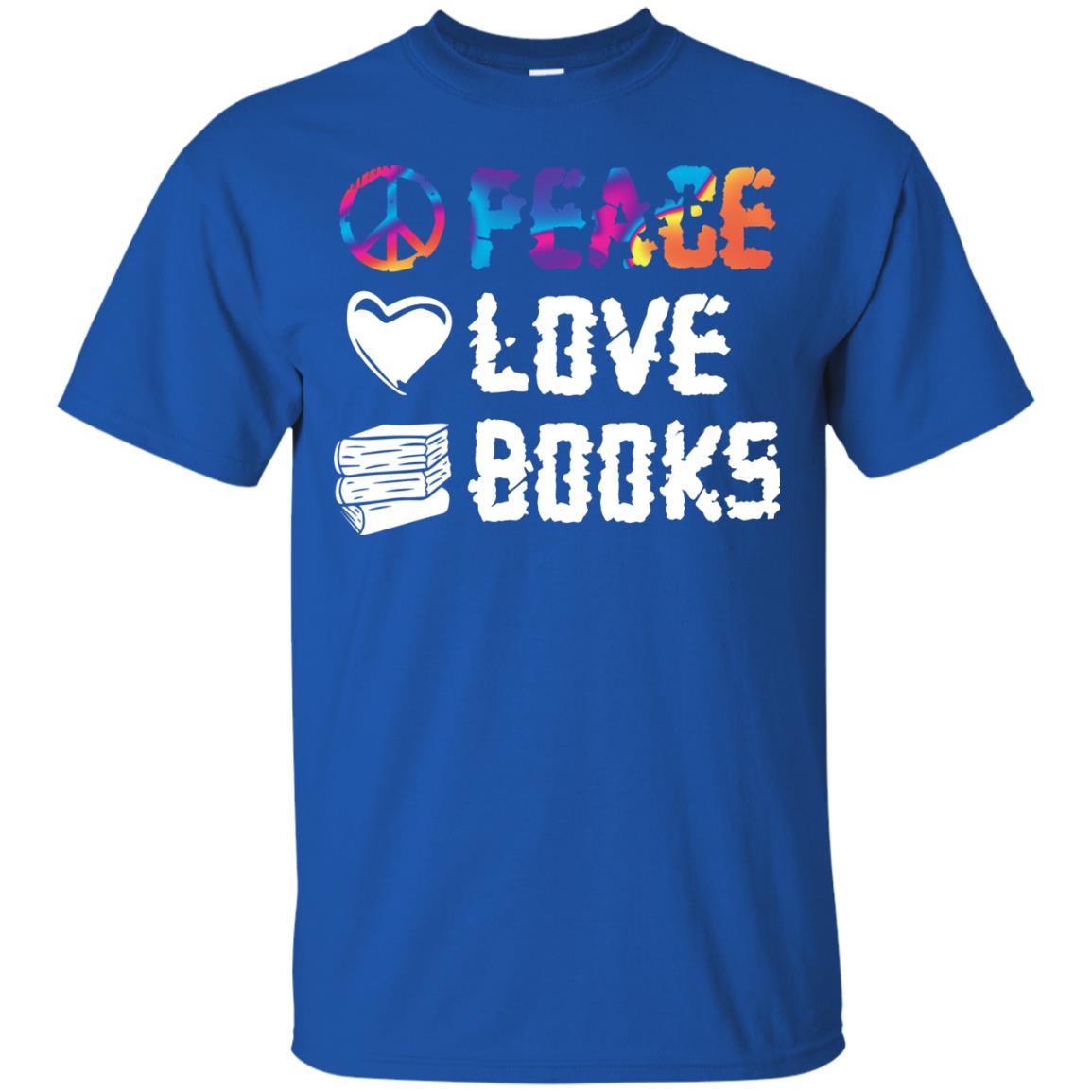 Peace Love Books Best Reading Shirt For Book Lover Royal
