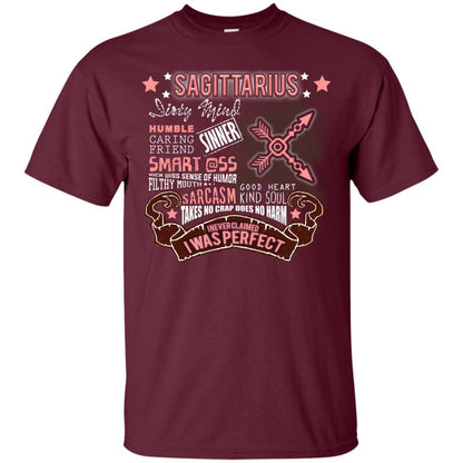 Dirty Mind Humble Caring Friend Filthy Sinner Mouth Good Heart Kind I Never Clamed I Was Perfect Sagittarius Birthday Maroon
