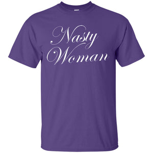 Support Womens Rights T-shirt Nasty Women