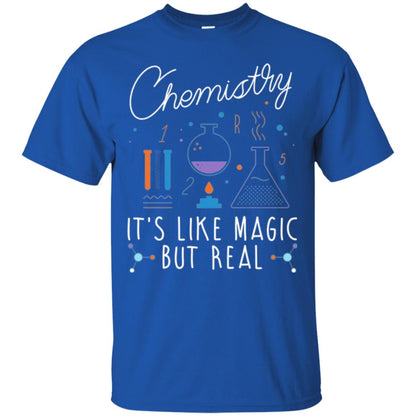 Chemistry T-shirt It_s Like Magic But Real Royal