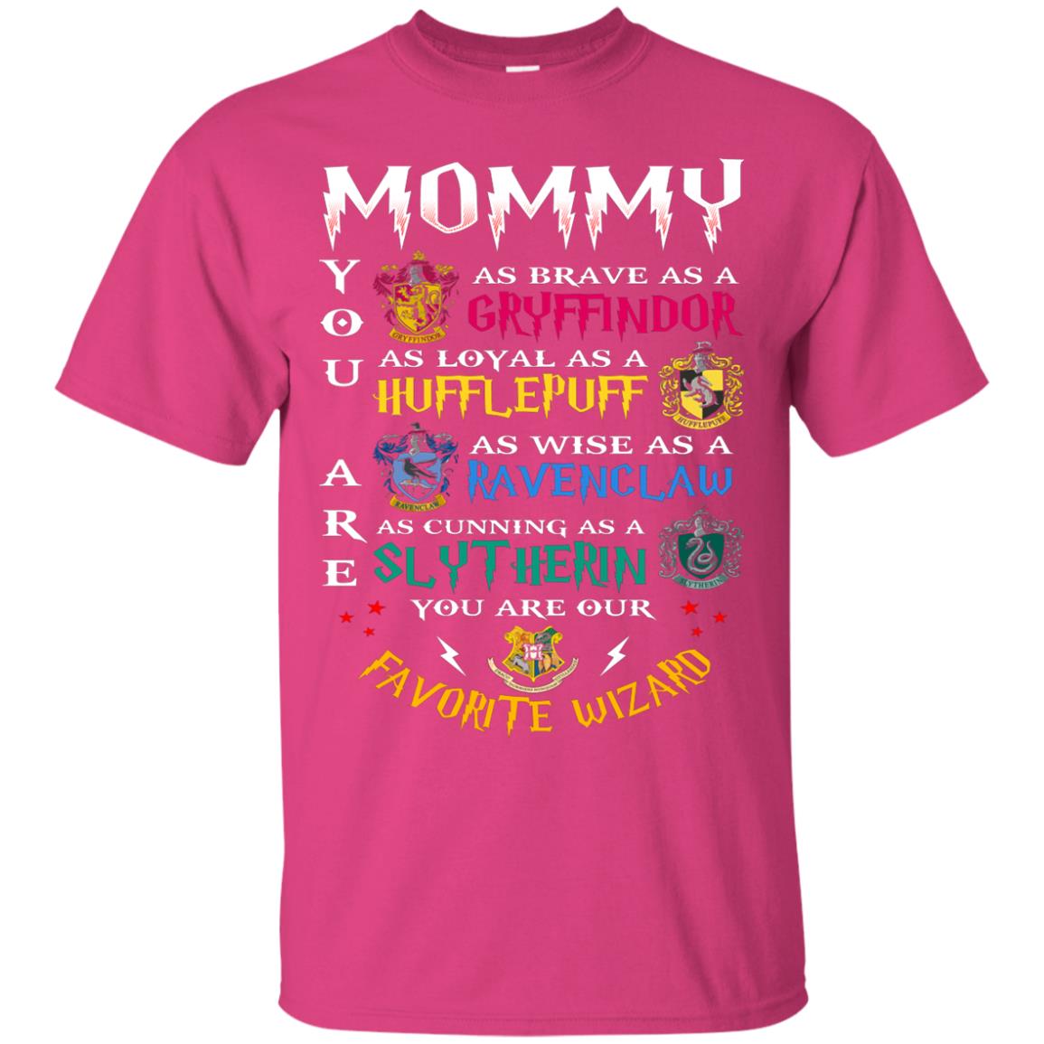 Mommy Our  Favorite Wizard Harry Potter Fan T-shirtG200 Gildan Ultra Cotton T-Shirt