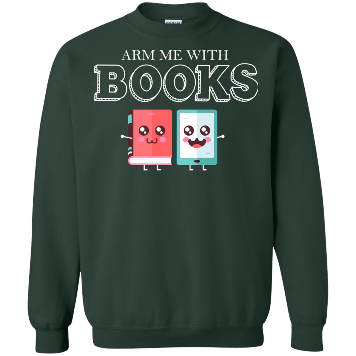 Arm Me With Books Gun Control T-shirt Forest Green