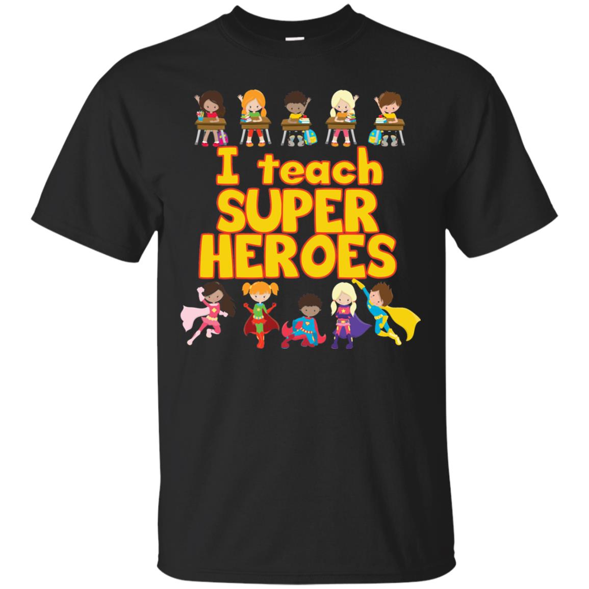 I Teach Super Heroes Comic Book Hero Teacher Tshirt Black